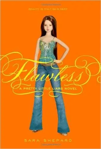 Flawless (Pretty Little Liars, Book 2)