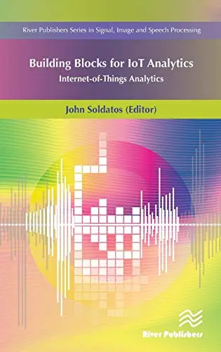 Building Blocks for IoT Analytics: Internet-of-Things Analytics