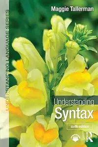 Understanding Syntax, 6th Edition