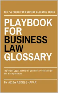 Playbook For Business Law Glossary