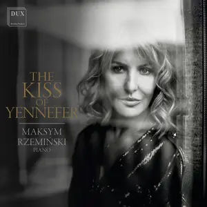 Maksym Rzemiński - The Kiss of Yennefer (2025) [Official Digital Download 24/96]