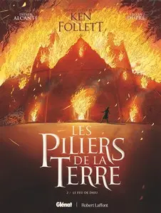 Les piliers de la Terre - Tome 2 - Le feu de Dieu