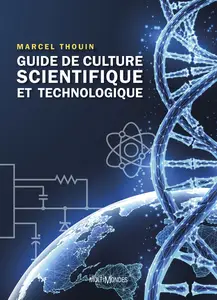 Marcel Thouin, "Guide de culture scientifique et technologique"