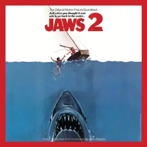John Williams - Jaws 2 (Original Motion Picture Soundtrack / 2026 Mix) (1978/2026)
