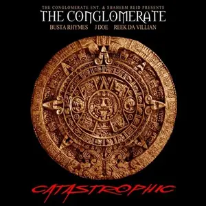 Busta Rhymes, Reek Da Villain & J Doe - Catastrophic (2012)