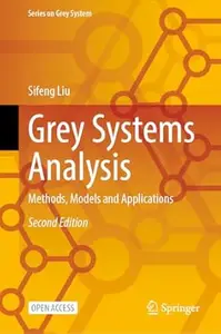 Grey Systems Analysis (2nd Edition)