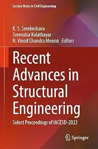 Recent Advances in Structural Engineering: Select Proceedings of IACESD-2023