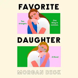 Favorite Daughter: A Novel