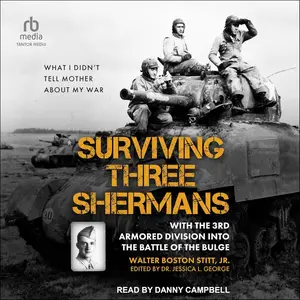 Surviving Three Shermans [Audiobook]