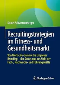 Recruitingstrategien im Fitness- und Gesundheitsmarkt