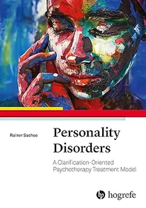 Personality Disorders: A Clarification-Oriented Psychotherapy Treatment Model