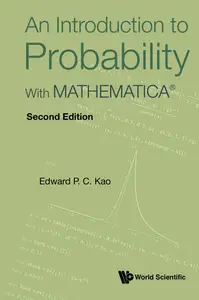 An Introduction to Probability With MATHEMATICA® (2nd Edition)