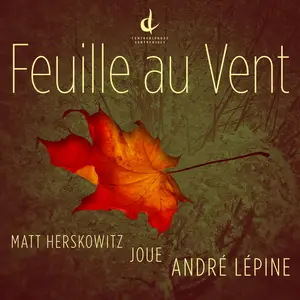 Matt Herskowitz & André Lépine - Feuille au vent (2026) [Official Digital Download 24/96]