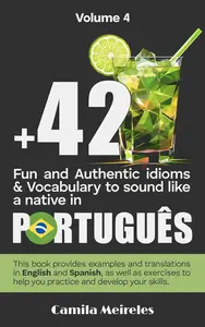 + Fun and Authentic Idioms & Vocabulary to Sound like a Native in Portuguese