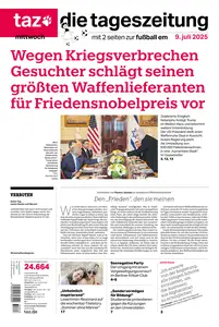 taz die tageszeitung - 09 Juli 2025