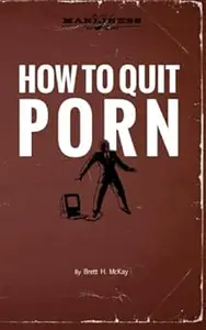 How to Quit Porn