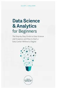 Data Science & Analytics for Beginners