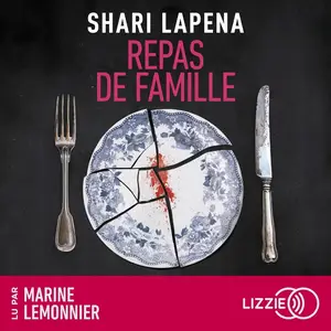 Shari Lapena, "Repas de famille"