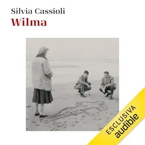 «Wilma» by Silvia Cassioli