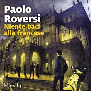 «Niente baci alla francese» by Paolo Roversi