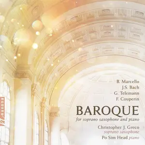 Christopher J. Greco & Po Sim Head - Baroque: For Soprano Saxophone & Piano (2025) [Official Digital Download 24/48]