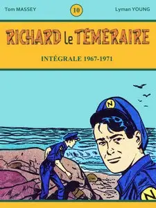 Richard le Téméraire - Tome 10 - Intégrale 1967 - 1971