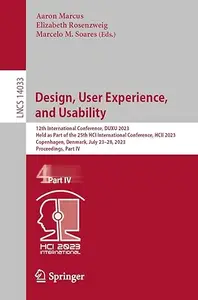Design, User Experience, and Usability: 12th International Conference, DUXU 2023, Part IV