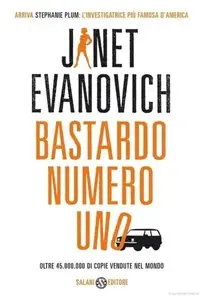 Janet Evanovich - Bastardo numero uno