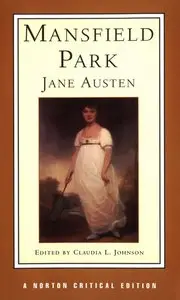 Jane Austen, "Mansfield Park" (Norton Critical Editions)