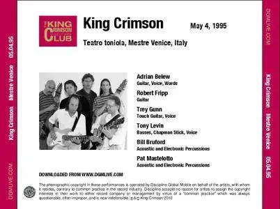 King Crimson - Teatro Toniola, Mestre Venice, Italy - May 04, 1995 (2010) {2CD DGM 16/44 Official Digital Download}