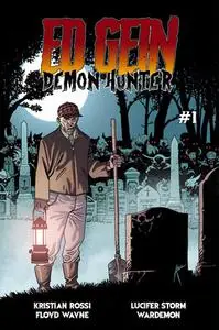 Ed Gein Demon Hunter #1