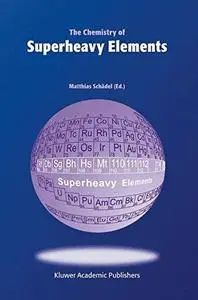 The Chemistry of Superheavy Elements