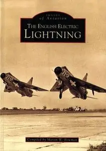 The English Electric Lightning (Images of Aviation)