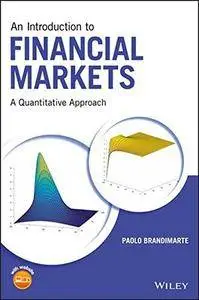 An Introduction to Financial Markets: A Quantitative Approach