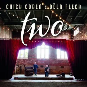 Chick Corea & Béla Fleck - Two (2015)