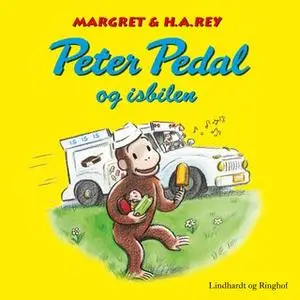 «Peter Pedal og isbilen» by Monica Perez,H.A. Rey