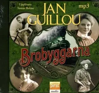 «Brobyggarna» by Jan Guillou