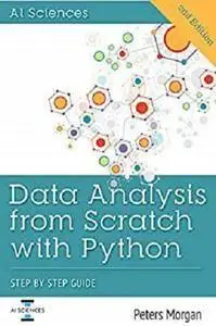 Data Science from Scratch with Python: Step-by-Step Guide
