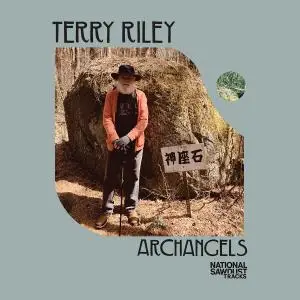 Terry Riley, Julian Wachner, Trinity Choir & Novus Cellos - Archangels (2021)