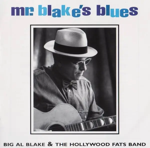 Blues big Band DVD. Alain "big al the Kids Pal" Johannes. BILLYLEE Janey everyone has the Blues 1997. Al Blake Dr. Blake's Magic Soul Elixir 2002.