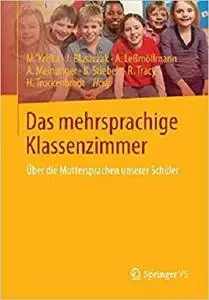 Das mehrsprachige Klassenzimmer: Über die Muttersprachen unserer Schüler [Repost]
