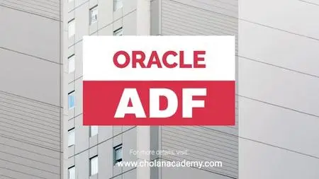 Super Course on Oracle ADF 12C for Beginners