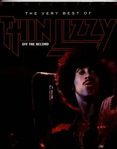 Off The Record : Dedication - The Very Best Of Thin Lizzy (Band Score Edition)