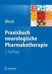 Praxisbuch neurologische Pharmakotherapie, Auflage: 2 (repost)