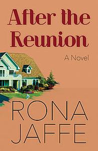 «After the Reunion» by Rona Jaffe