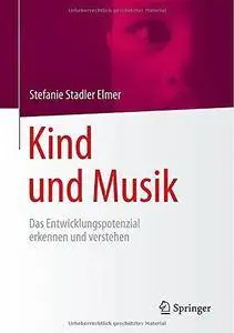 Kind und Musik: Das Entwicklungspotenzial erkennen und verstehen (Repost)