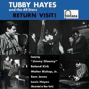 Tubby Hayes And The All Stars - Return Visit! (Remastered) (1963/2019) [Official Digital Download 24/88]