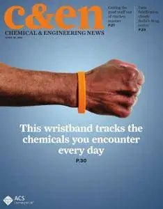 Chemical & Engineering News - 18 April 2016