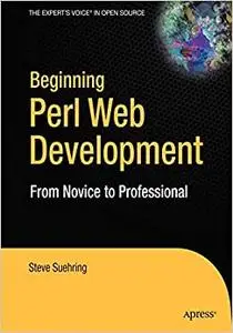 Beginning Perl Web Development: From Novice to Professional