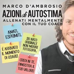 «Azioni di Autostima» by Marco D'Ambrosio